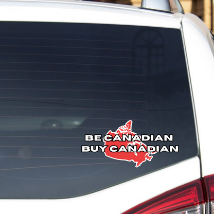 BE CANADIAN BUY CANADIAN